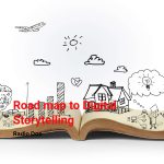 Road map to Digital Storytelling